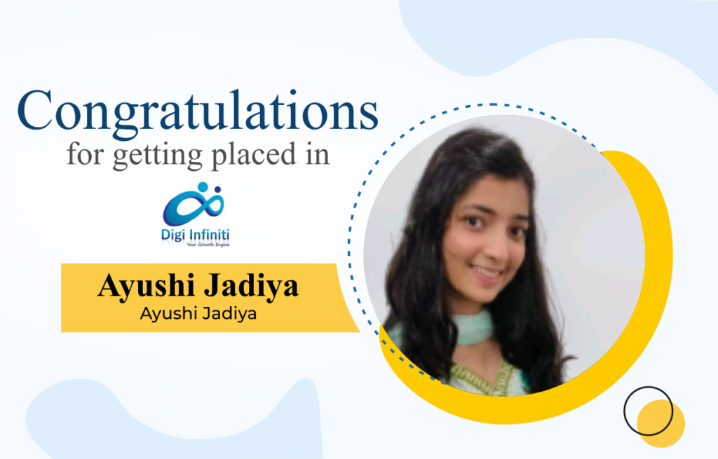 Ayushi Jadiya Indras academy Placement