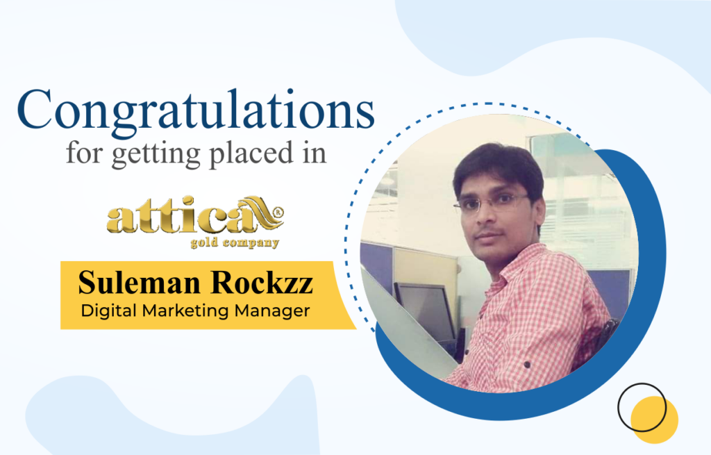 Suleman Rockzz Indras academy Placement