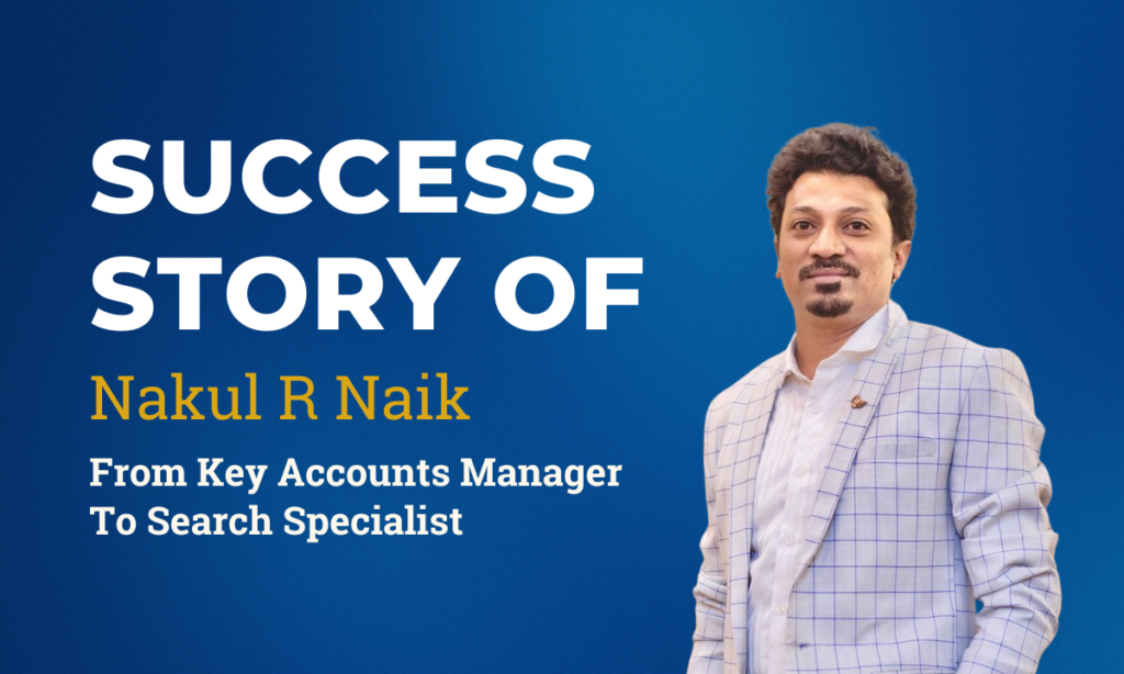 Nakul Success Story In Digital Marketing