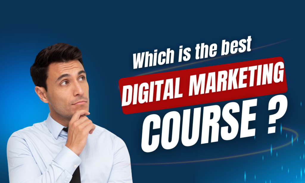 Best Digital Marketing Course