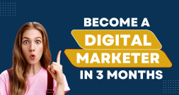 Become A Digital Marketing In 3 Months