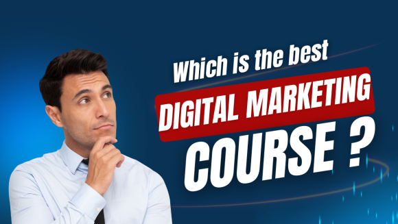 Best Digital Marketing Course