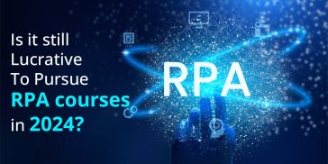 Is it still lucrative to pursue RPA courses