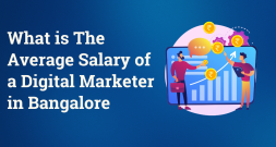 What is The Average Salary of a Digital Marketer in Bangalore